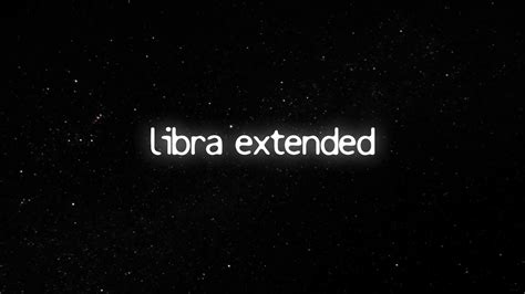 Libra Extended YouTube