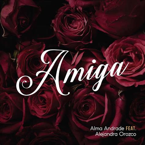 Amiga Feat Alejandra Orozco YouTube Music