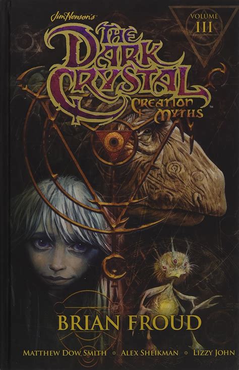 Amazon Jim Henson S The Dark Crystal Creation Myths Vol