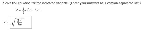 Solved Solve The Equation For The Indicated Variable Enter