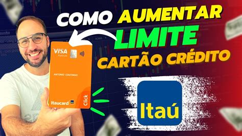 Como Aumentar O Limite Do CartÃo De CrÉdito ItaÚ Youtube