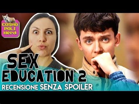 Sex Education Recensione Senza Spoiler Della Seconda Stagione Della