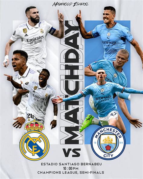 Real Madrid Vs Man City On Behance