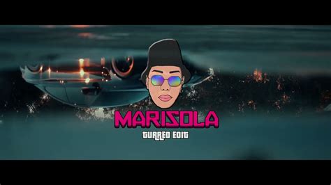 Marisola Turreo Edit Cristian Mix Youtube