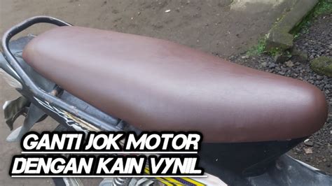 Murah Ganti Jok Motor Sendiri YouTube