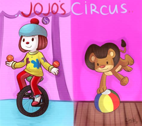 Jojo's Circus by Sunnynoga on DeviantArt