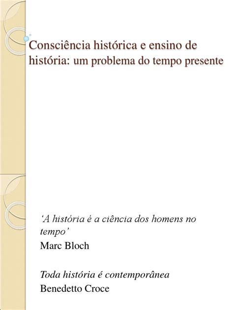 Consciência Histórica E Ensino De História Pdf Humano Tempo