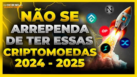 TOP 5 CRIPTOMOEDAS PARA FICAR MILIONARIO EM 2024 E 2025 YouTube