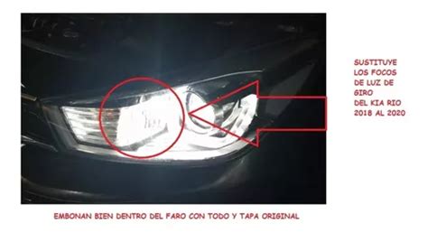 Focos Led Luz De Giro Kia Rio Al Env O Gratis