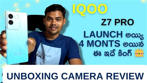 IQOO Z7 Pro 5G Unboxing First Impressions In Telugu Complete Phone