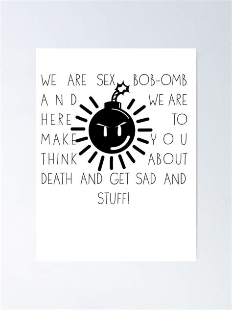 We Are Sex Bob Omb Poster For Sale By McPod Redbubble