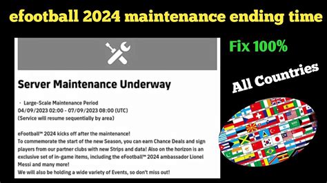 Large Scale Maintenance End Time In Efootball Mobile Pes Server