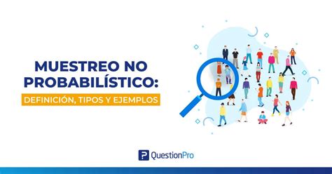 Tipos De Muestreo En Estadistica Y Ejemplos Nuevo Ejemplo