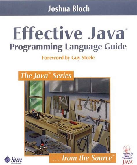 Effective Java Programming Language Guide Java Effective Java Guide