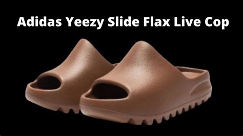 Adidas Yeezy Slide Flax Live Cop Youtube