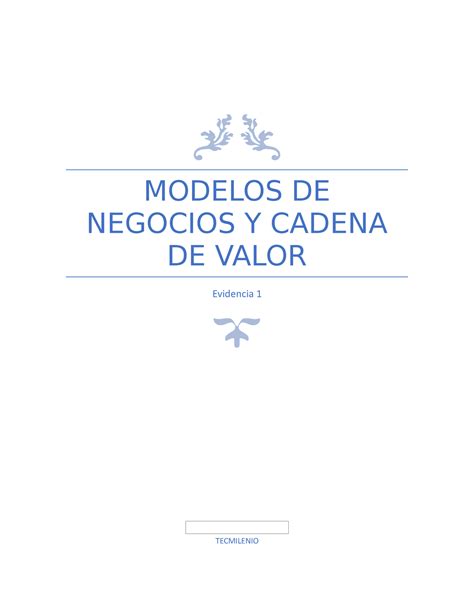 Evidencia 1 Ejercicio con el que aprobé la materia de Modelos de