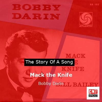 The Story And Meaning Of The Song Mack The Knife Bobby Darin