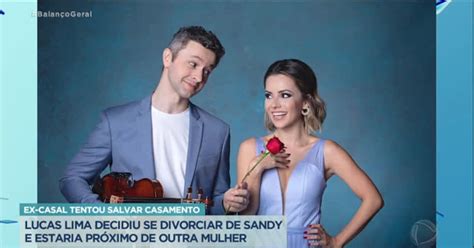 Separação De Sandy E Lucas Lima Teria Partido Dele E Atriz De Musical