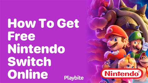 How To Get Free Nintendo Switch Online Your Ultimate Guide Playbite