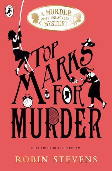 Murder Most Unladylike 9 Top Marks For Murder Scholastic Shop