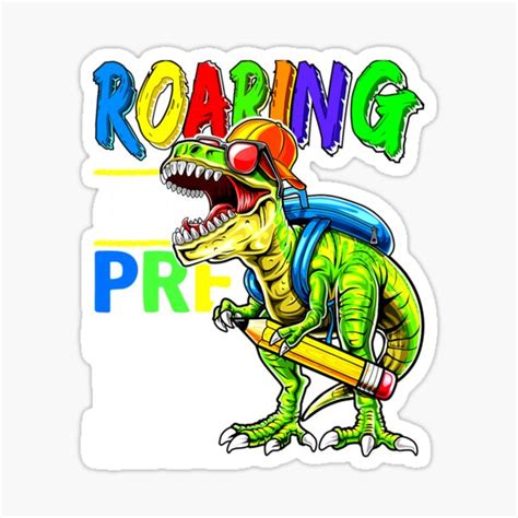 Pegatina Roaring Into Pre K T Rex Dinosaur Regreso A La Escuela Regalo