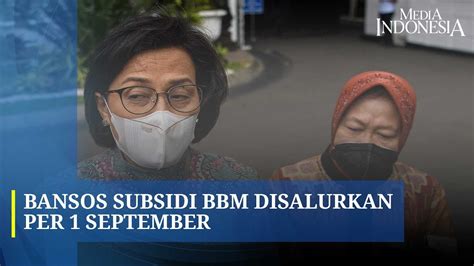 Ancang Ancang Kenaikan Harga BBM Pemerintah Bagikan Bansos Rp24 17