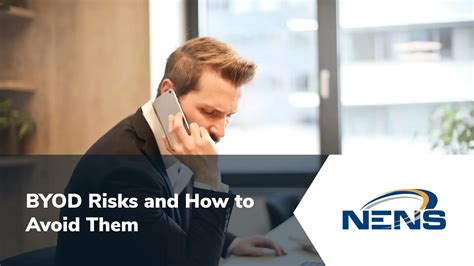 Byod Risks And How To Avoid Them Nens