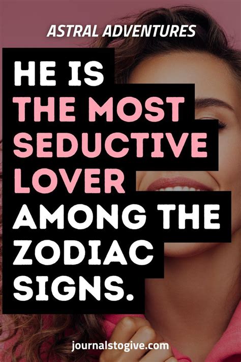 He Is The Most Seductive Lover Among The Zodiac Signs He Is Extremely