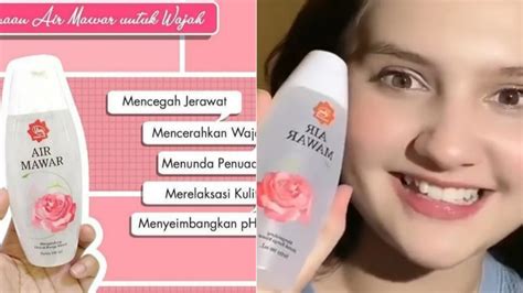 Inilah Cara Tepat Praktis Dan Efektif Pakai Toner Air Mawar Viva Wajah