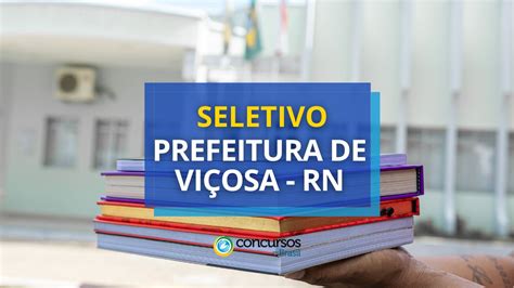 Edital Prefeitura de Viçosa RN abre vagas em seletivo