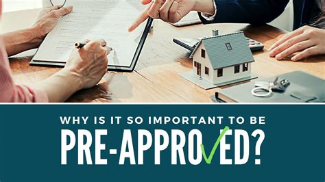 Why Is It So Important To Be Pre Approved In The Homebuying Process