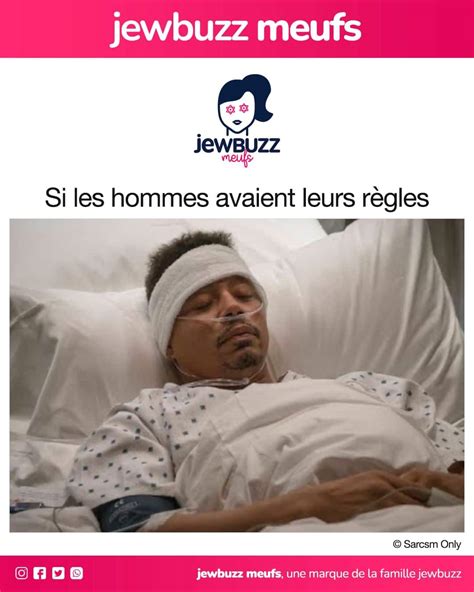 Jewbuzz Jewbuzz Meufs Si Les Hommes Avaient Leurs R Gles