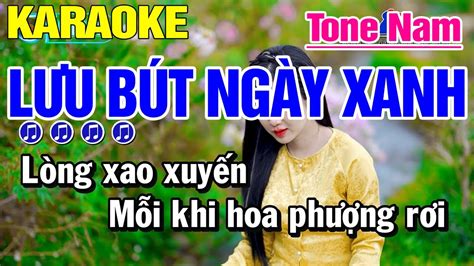 Karaoke Lưu Bút Ngày Xanh Tone Nam Nhạc Sống Karaoke Công Trình YouTube