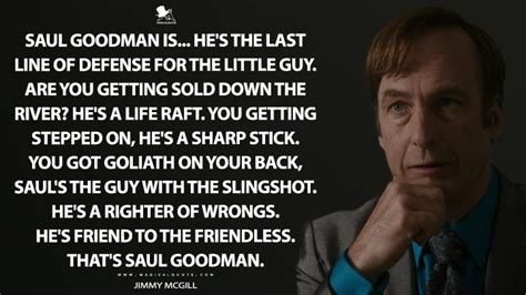 Better Call Saul Quotes Good Ones Bad Ones That S Up To You