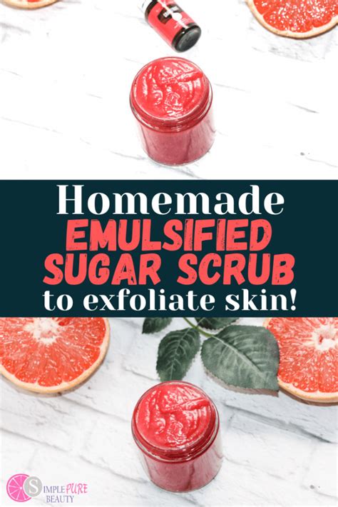 Diy Grapefruit Emulsified Body Sugar Scrub Simple Pure Beauty