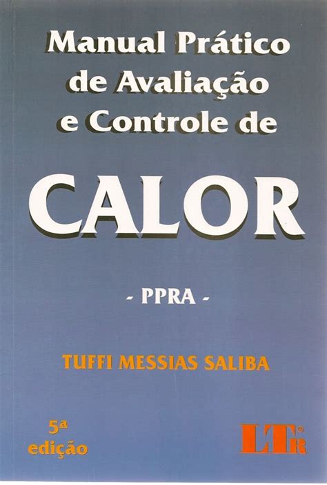 Saliba Tuffi Messias Manual Pr Tico De Avalia O E Controle De Calor