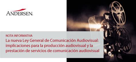 La nueva Ley General de Comunicación Audiovisual implicaciones para la