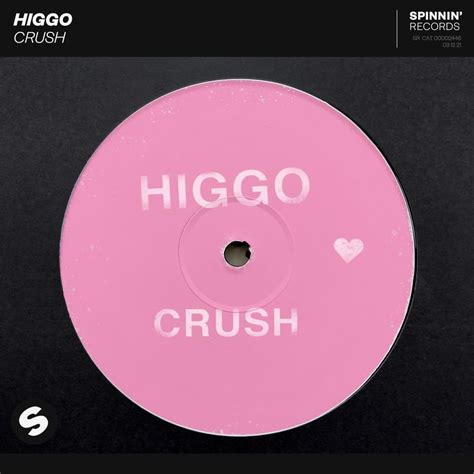 Higgo Crush Lyrics Genius Lyrics