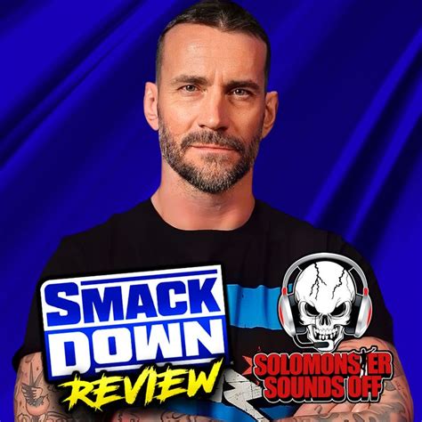 Wwe Smackdown 12823 Review Cm Punk Gives Us The Promo We Should