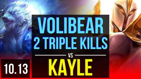 Volibear Vs Kayle Top Early Solo Kills Triple Kills Kda