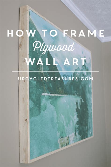 How To Frame Plywood Wall Art Diy Wall Art Plywood Art Diy Frame