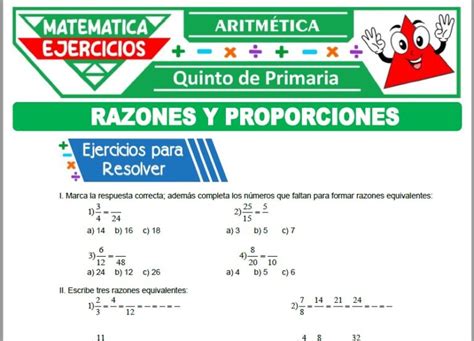 Ejercicios De Razones Y Proporciones Para Quinto De Primaria