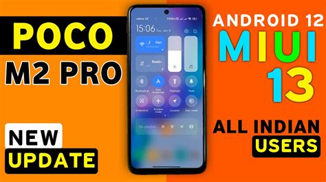 Poco M2 Pro Miui 13 Android 12 New Update Poco M2 Pro Android 12