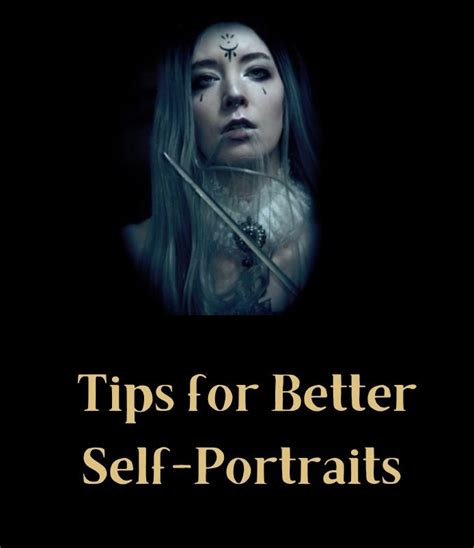 Tips For Better Self Portraits Photography How To Artofit