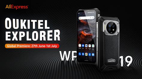 Oukitel WP19 Biggest Battery Rugged Phone Global Premiere Time