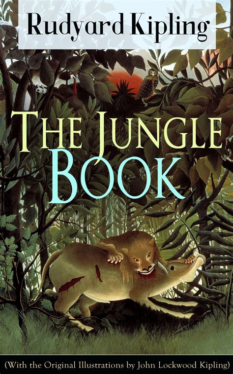 The Jungle Book With The Original Illustrations By John Lockwood