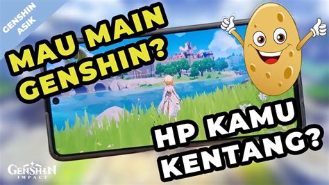 Tips Main Genshin Impact Di Hp Kentang Youtube