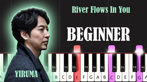 Yiruma Rivers Flow In You Easy Piano Tutorial Youtube