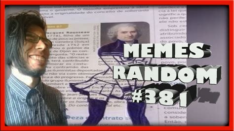 Reaccionando A Memes Random 381 Algo De Humor Con Unos Buenos