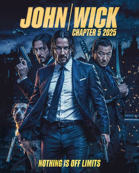 🎬 John Wick: Chapter 5 (2025) 🔥 One... - Lights and Layers | Facebook